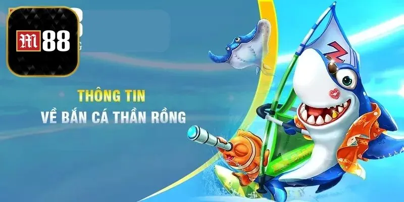 Bắn cá Thần Rồng gây ấn tượng với hệ thống vũ khí đa dạng